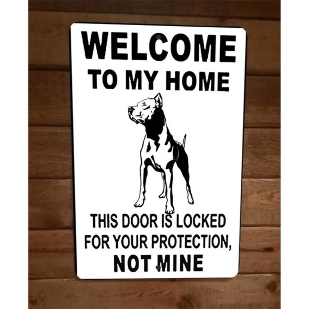 Door is Locked for Your Protection Argentinian Mastiff Dog 8x12 Wall Animal Sign